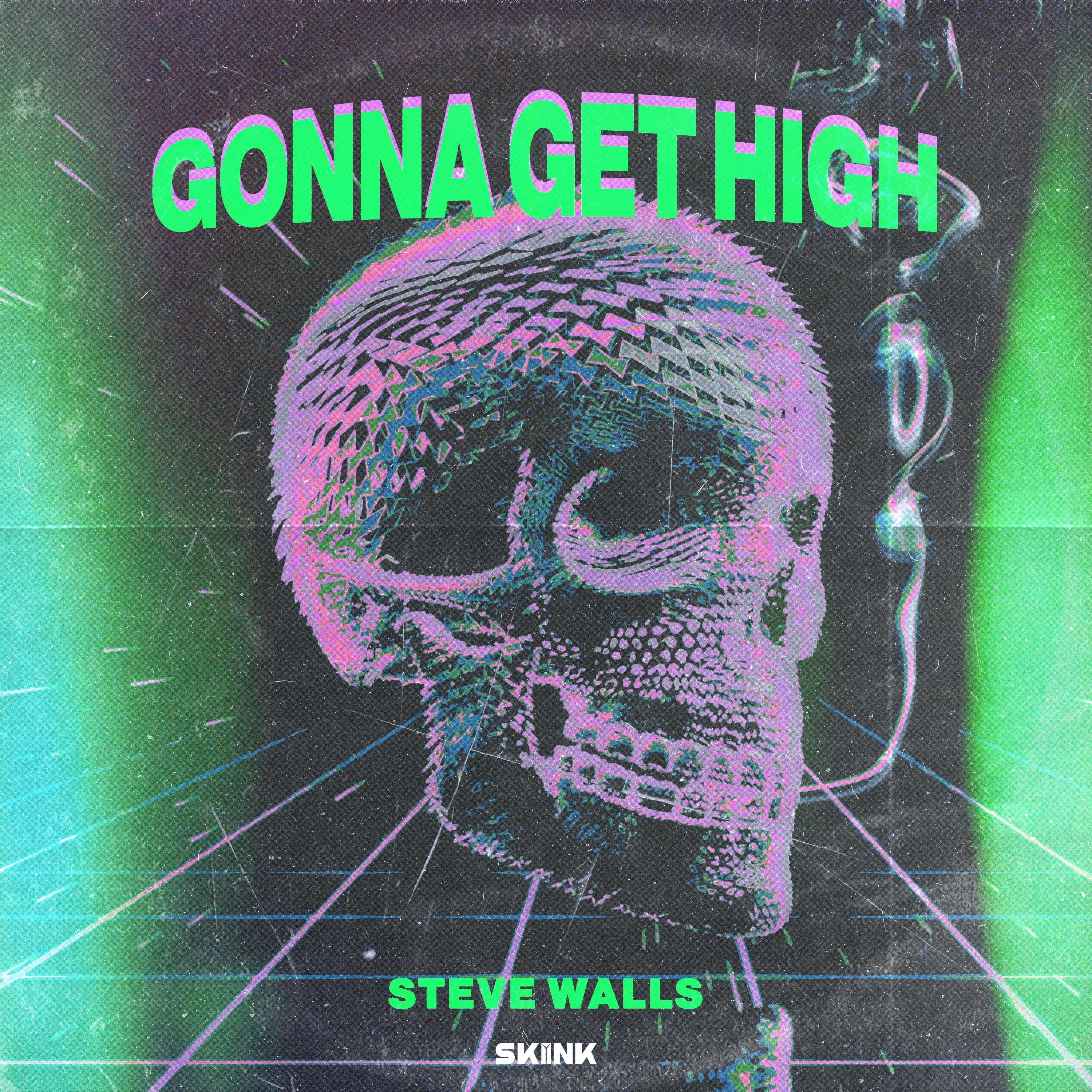 Gonna Get High