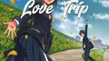 Love Trip专辑