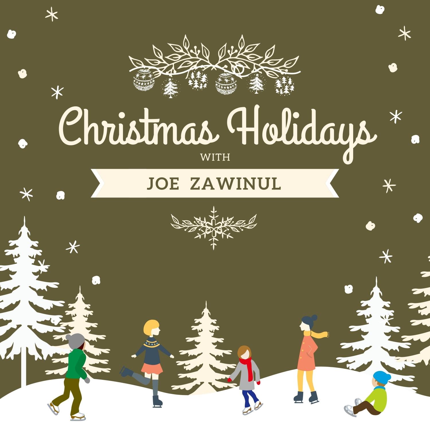 Christmas Holidays with Joe Zawinul