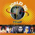 World Hits 2  "Remix"