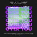 Over You (The Remixes) [pt.2]专辑