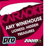 Zoom Karaoke - Amy Winehouse - Lioness: Hidden Treasures专辑