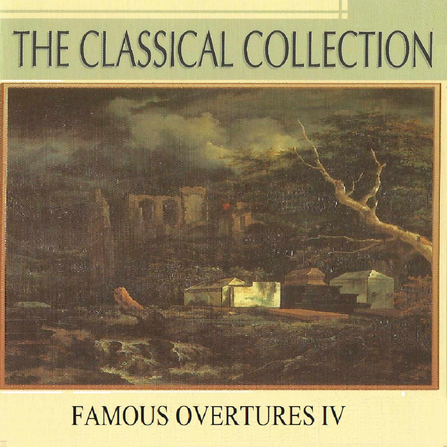 The Classical Collection, Famous Overtures IV专辑