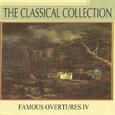 The Classical Collection, Famous Overtures IV