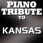Piano Tribute to Kansas专辑