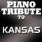 Piano Tribute to Kansas专辑