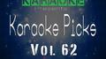 Karaoke Picks, Vol. 62专辑