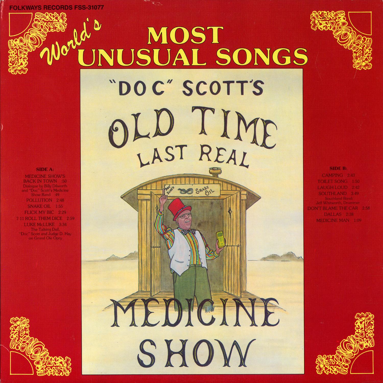 Doc Tommy Scott's Last Real Medicine Show: "World's Most Unusual Songs"
