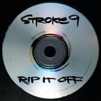 Stroke 9 - Kick Some Ass (karaoke)