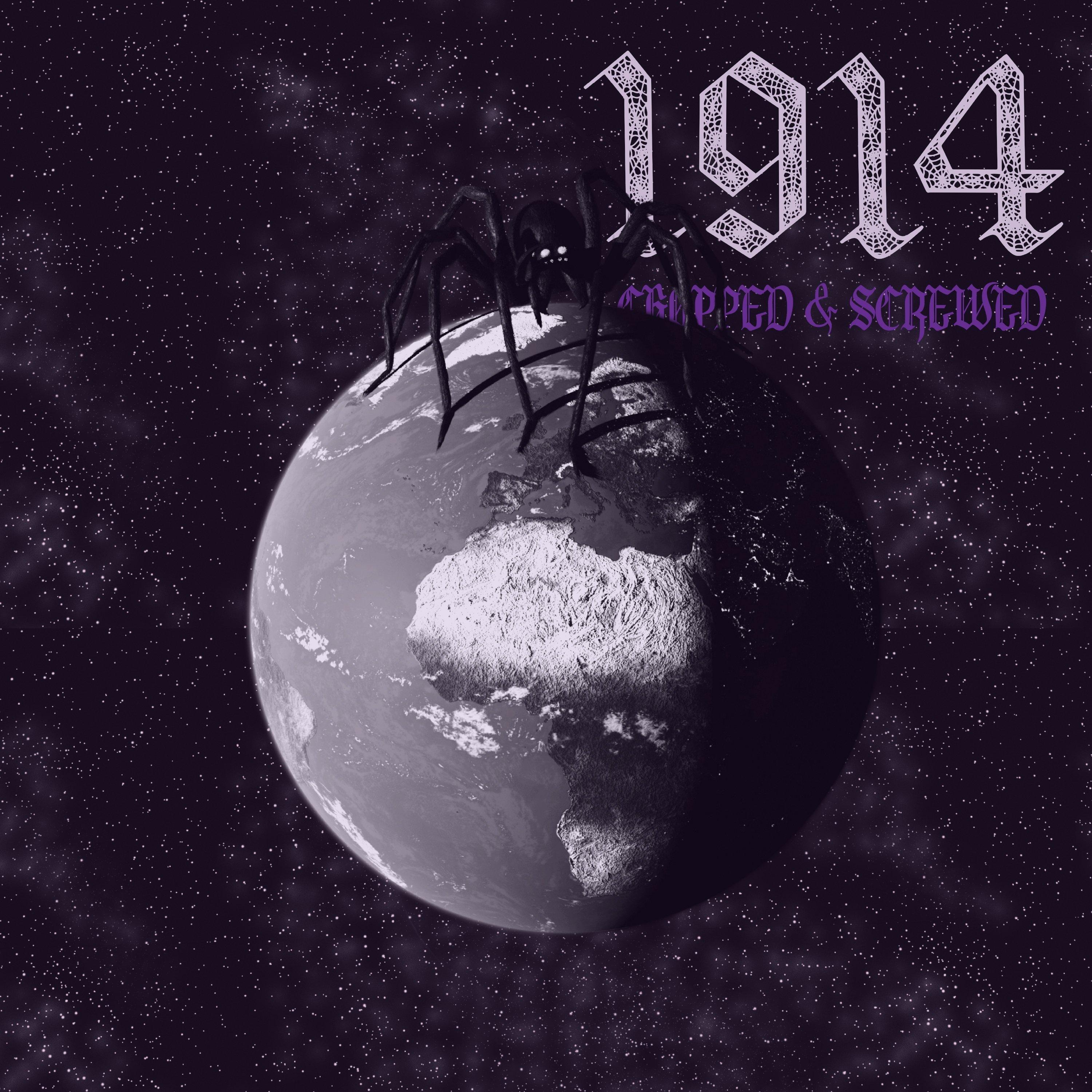 1914 {Chopped & Screwed}
