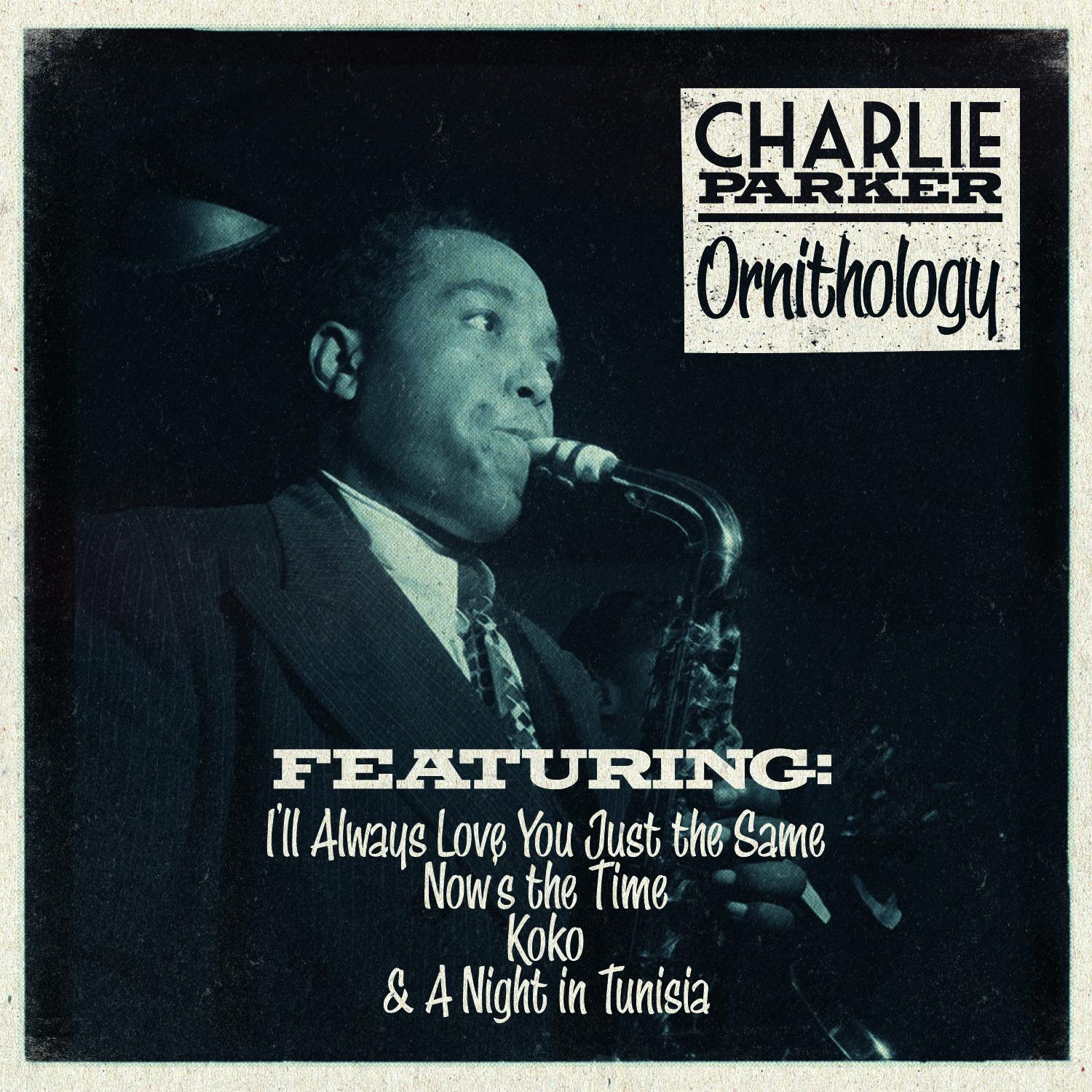 Charlie Parker - Ornithology