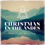 Christmas in the Andes (Navidad Andina)专辑