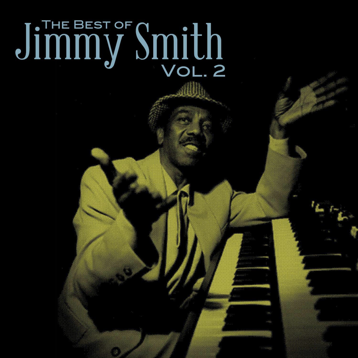 The Best of Jimmy Smith, Vol. 2