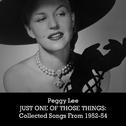 Just One of Those Things: Collected Songs from 1952-54