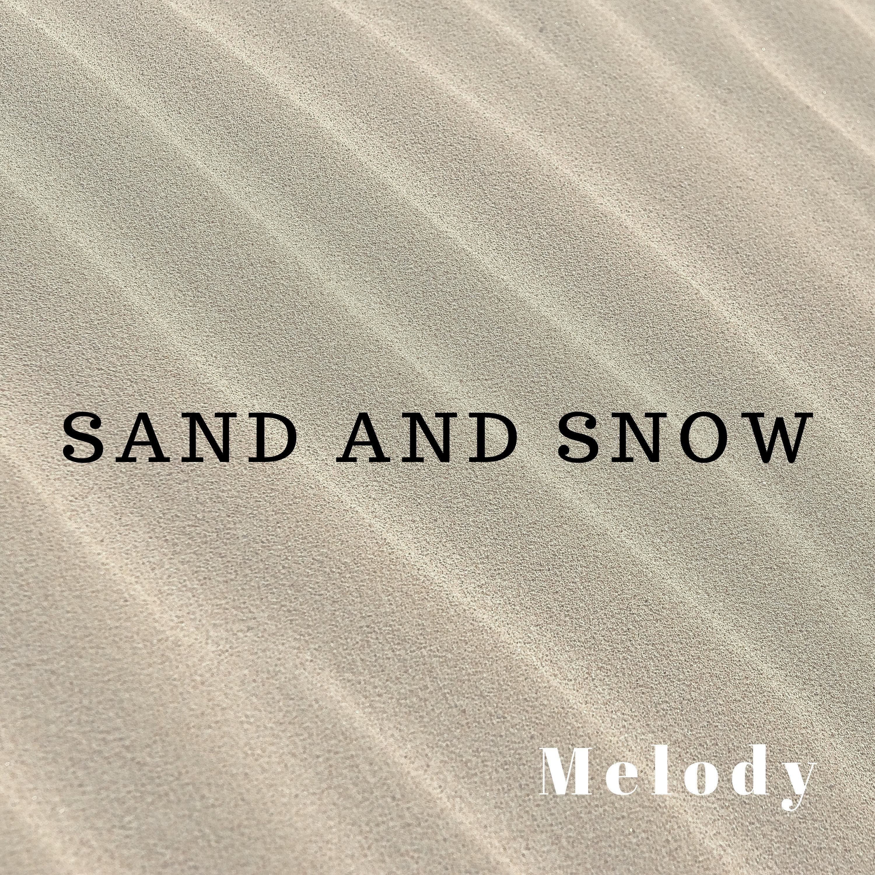 Sand and Snow