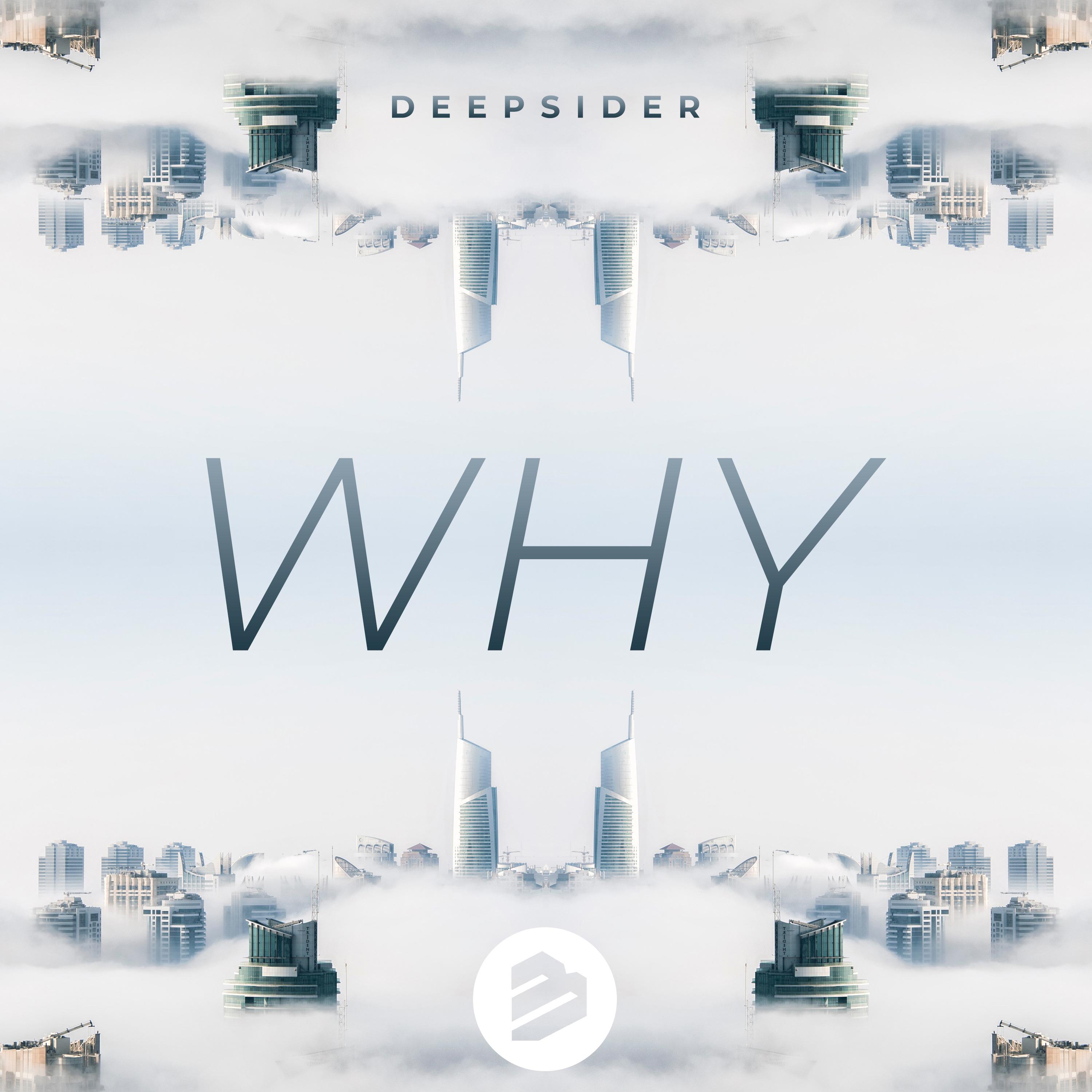 Deepsider - Why