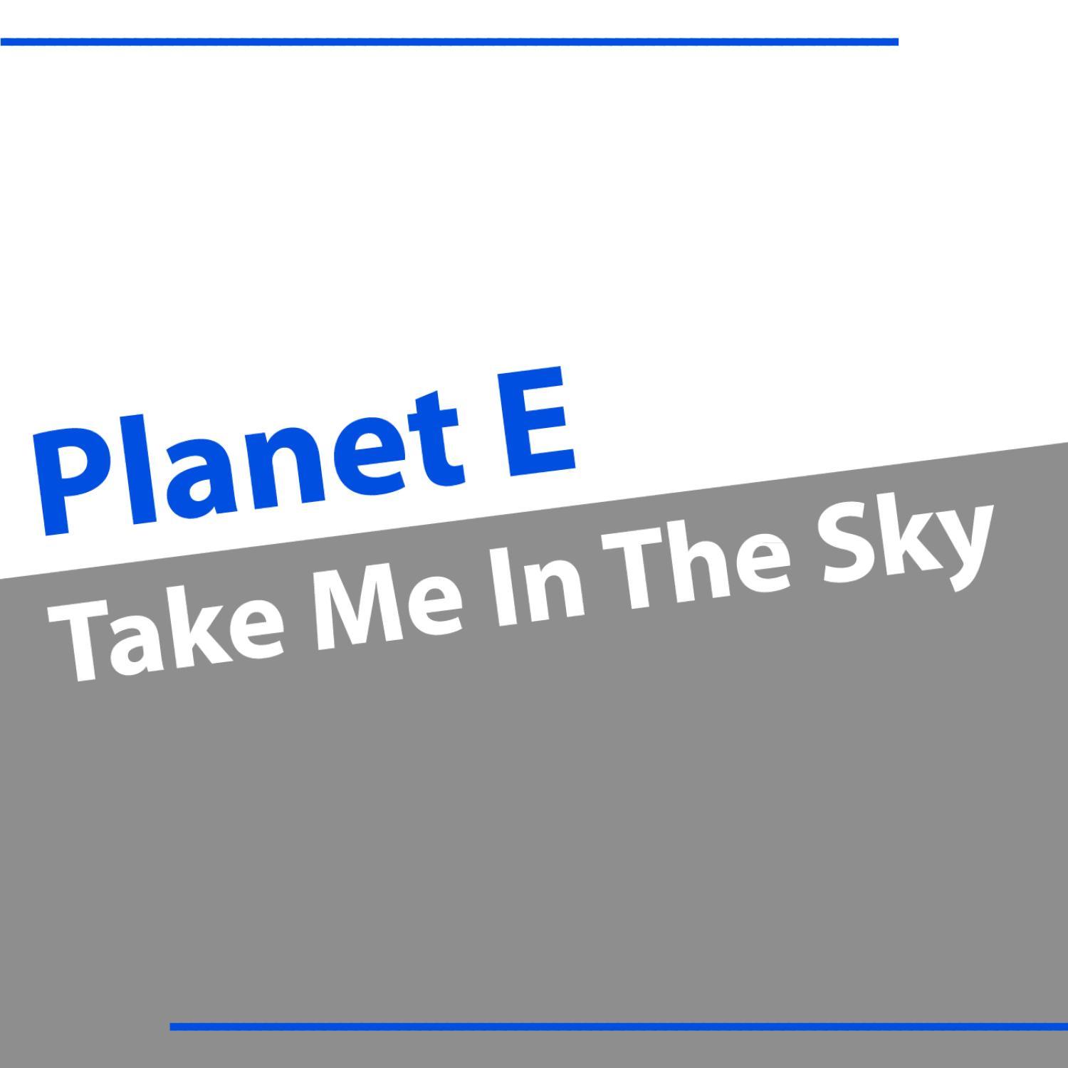 Take Me In the Sky