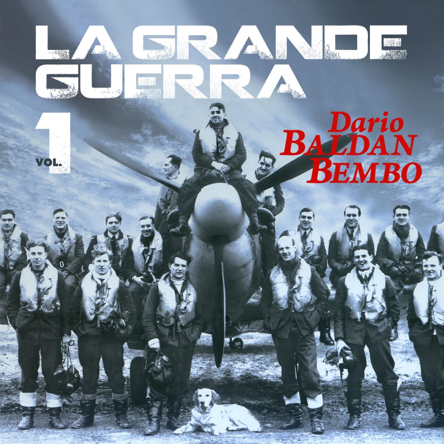 La grande guerra, vol.1