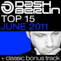 Dash Berlin Top 15 - June 2011 (Including Classic Bonus Track)