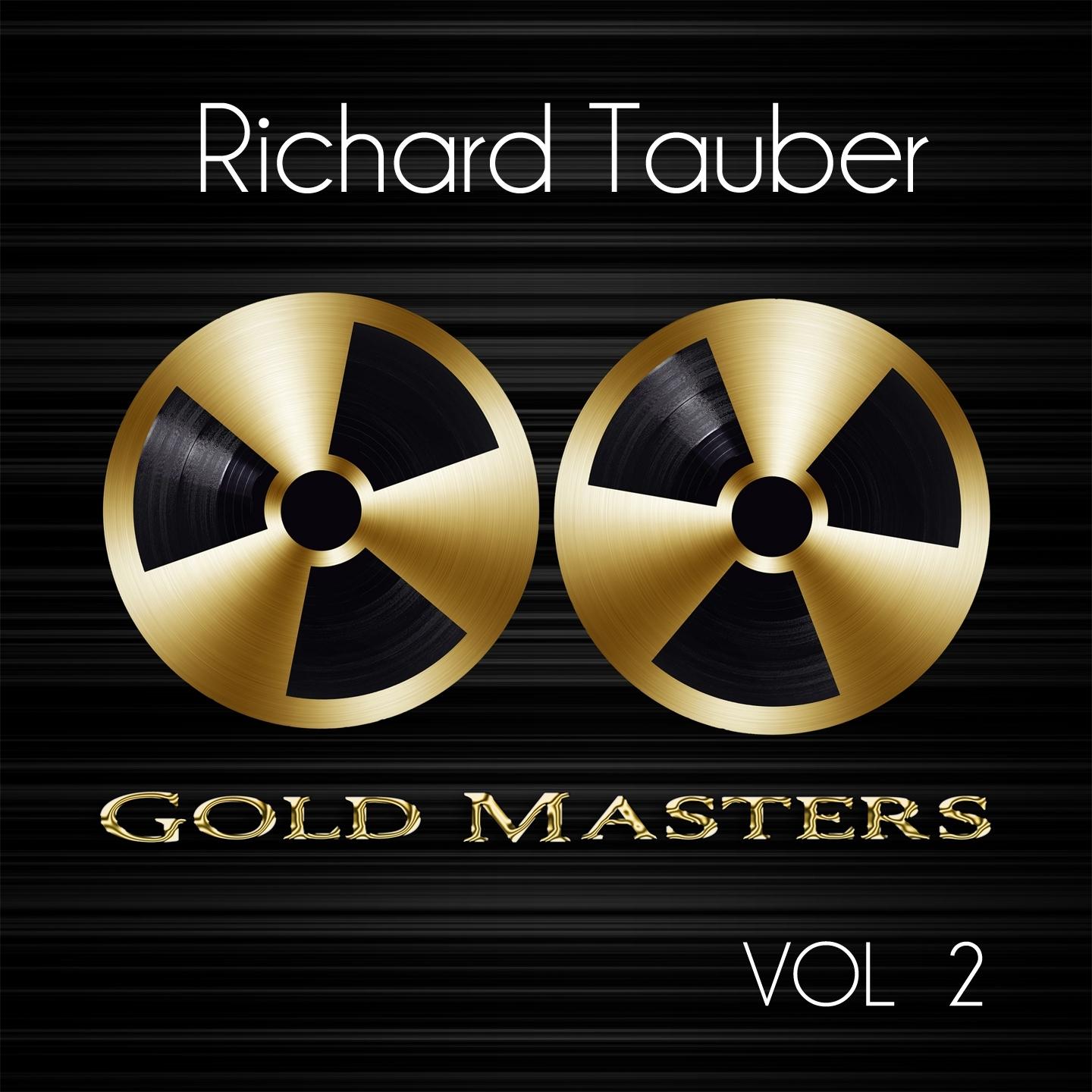 Gold Masters: Richard Tauber, Vol. 2