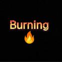 BURNING