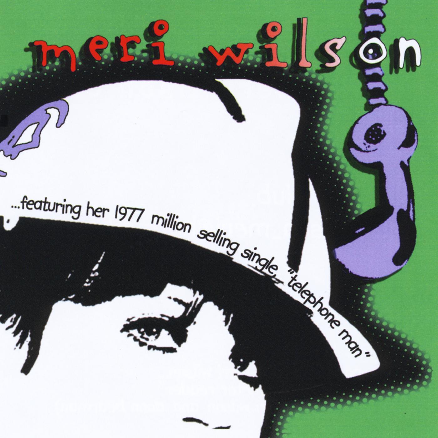 Meri Wilson!