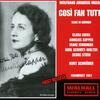 Clara Ebers - Cosi fan tutte, K. 588 (Sung in German):Act II: Glucklich preis' sich, wer erfasset (All)