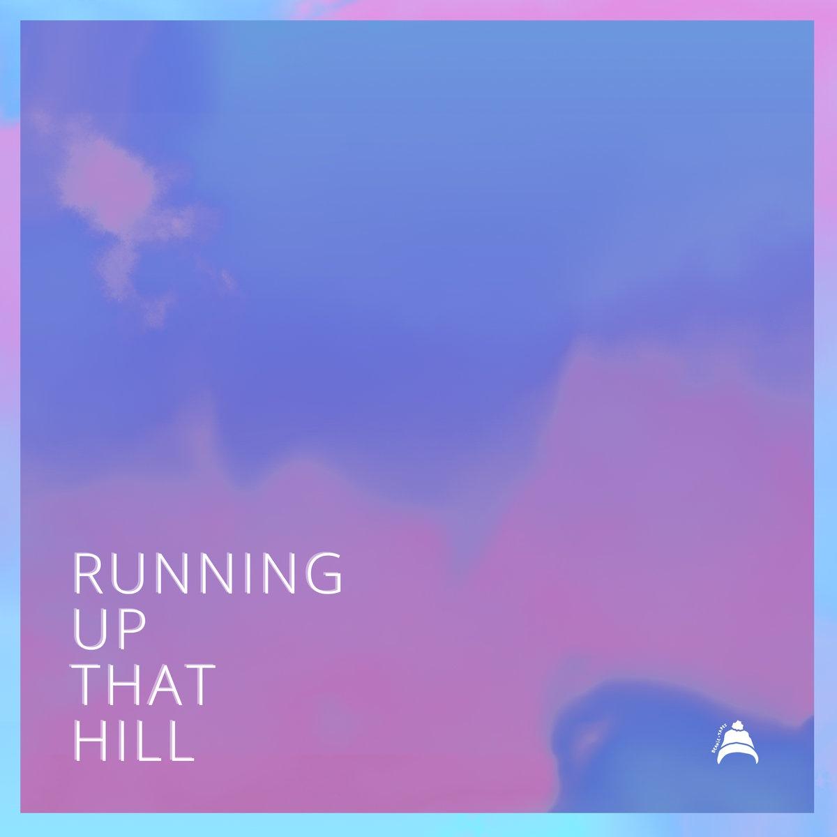 Running Up That Hill