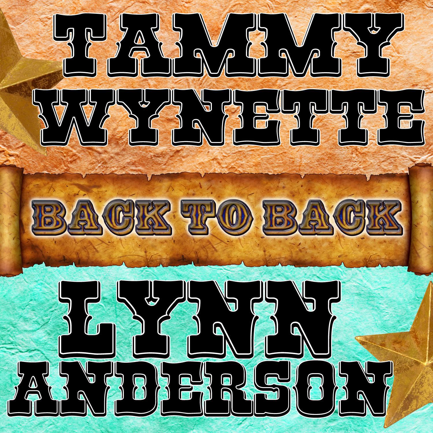 Back To Back: Tammy Wynette & Lynn Anderson专辑