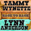 Back To Back: Tammy Wynette & Lynn Anderson专辑