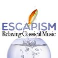Escapism: Relaxing Classical Music