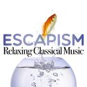 Escapism: Relaxing Classical Music专辑