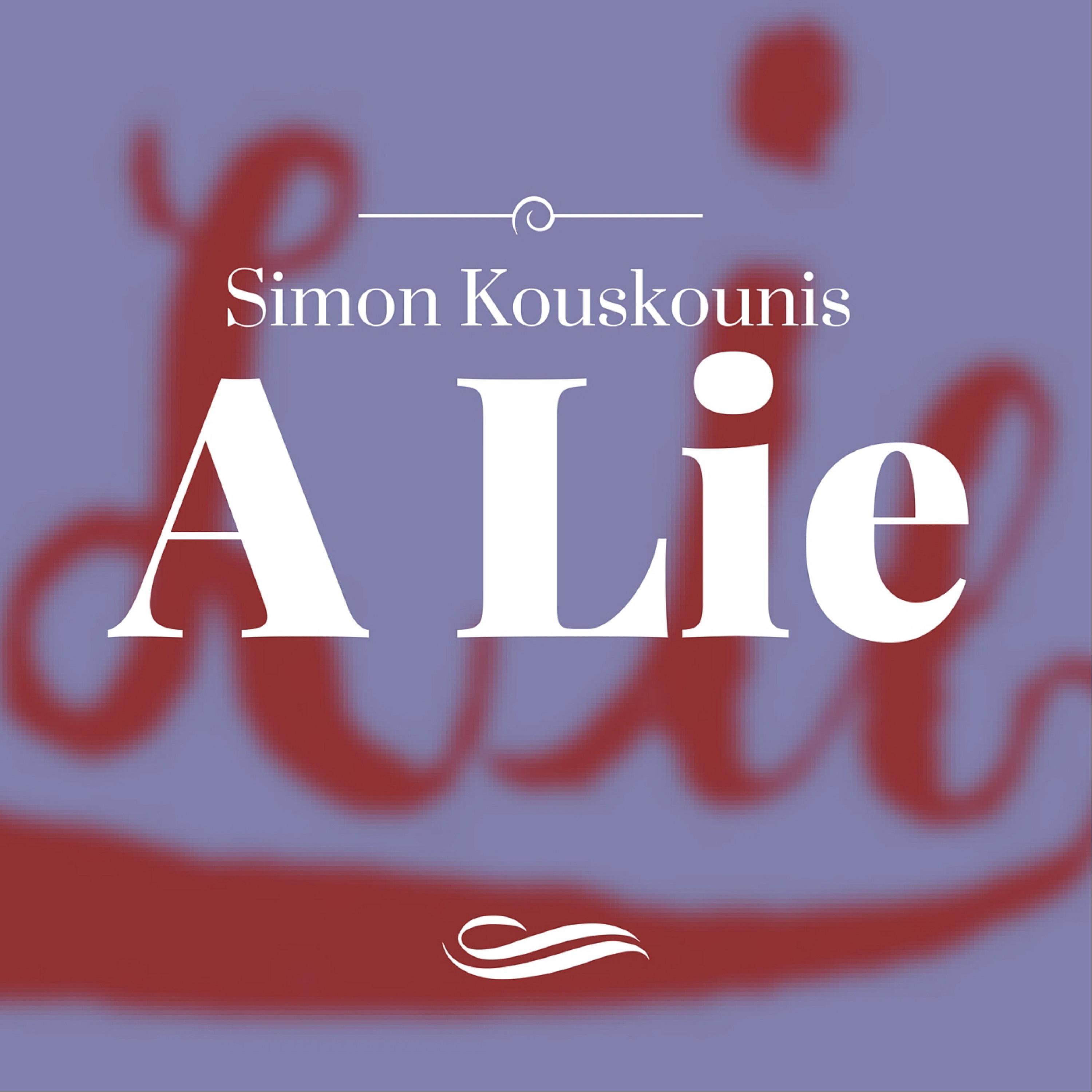 Alexius Lie A Lie - Simon Kouskounis - 单曲 - 网易云音乐