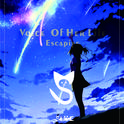 Voice Of Her Life II--Escaping专辑