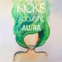 Kicks (Acoustic)专辑