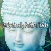 54 Spiritually Faithful Tracks