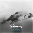 #16 Warming Noises for Meditation and Yoga
