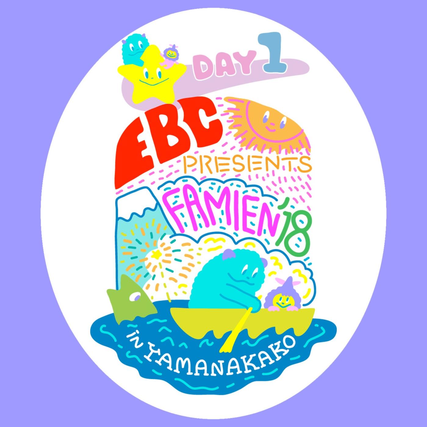 FAMIEN'18 IN YAMANAKAKO DAY1