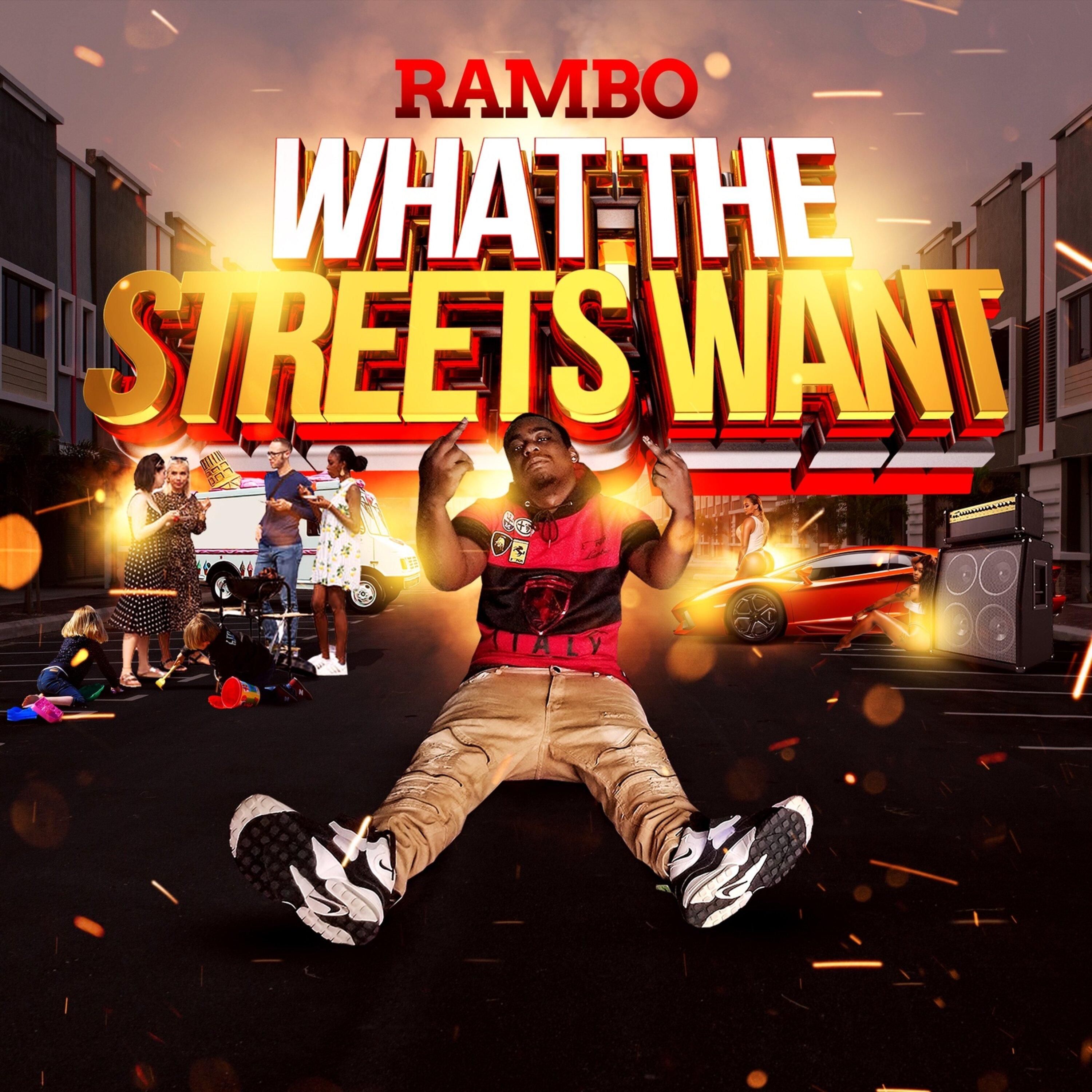What The Streets Want