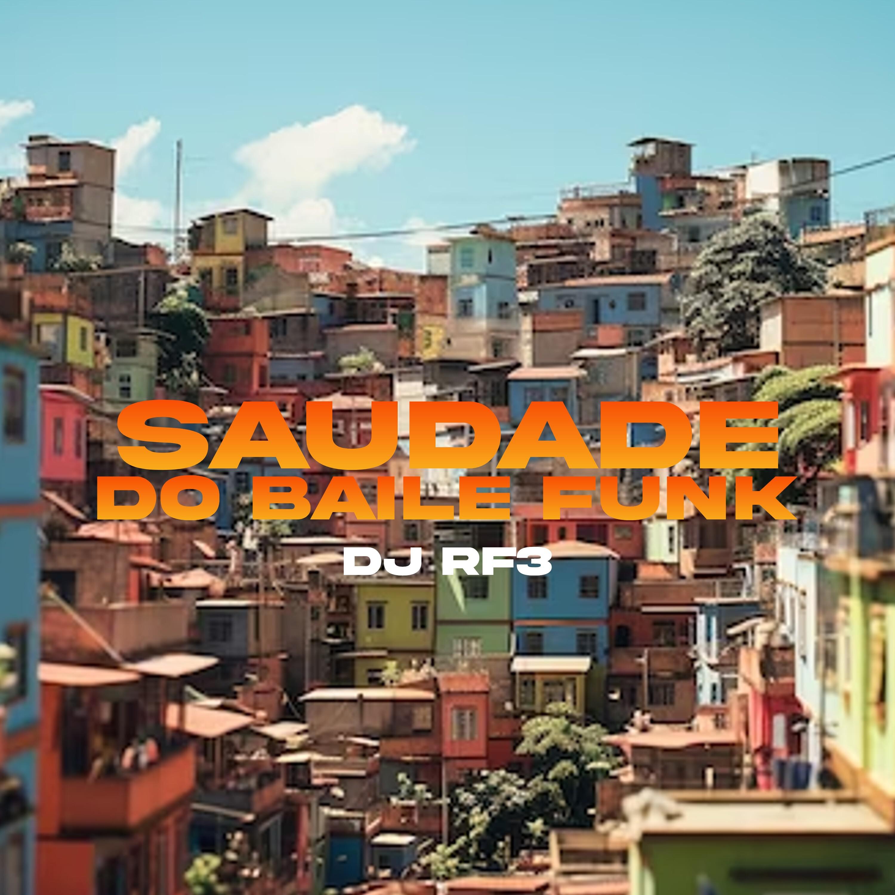 Dj Rf3 - Saudade da Minha