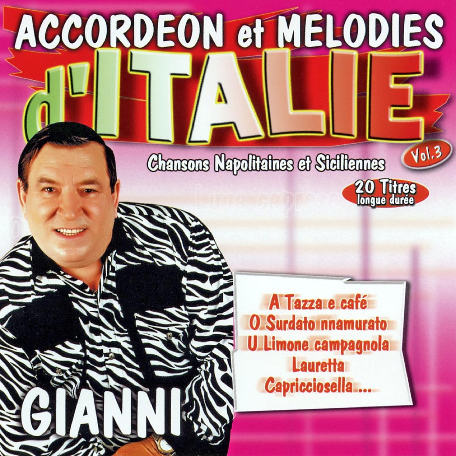 Chansons Napolitaines Et Siciliennes Vol. 3 (Accordéon Et Mélodies)专辑