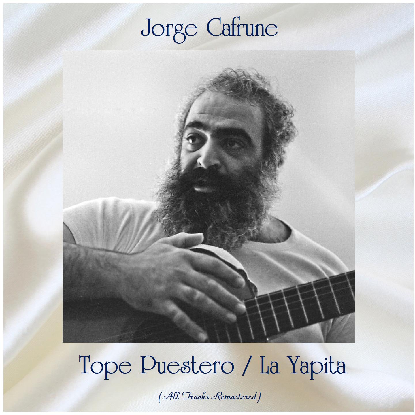 Tope Puestero / La Yapita (All Tracks Remastered)