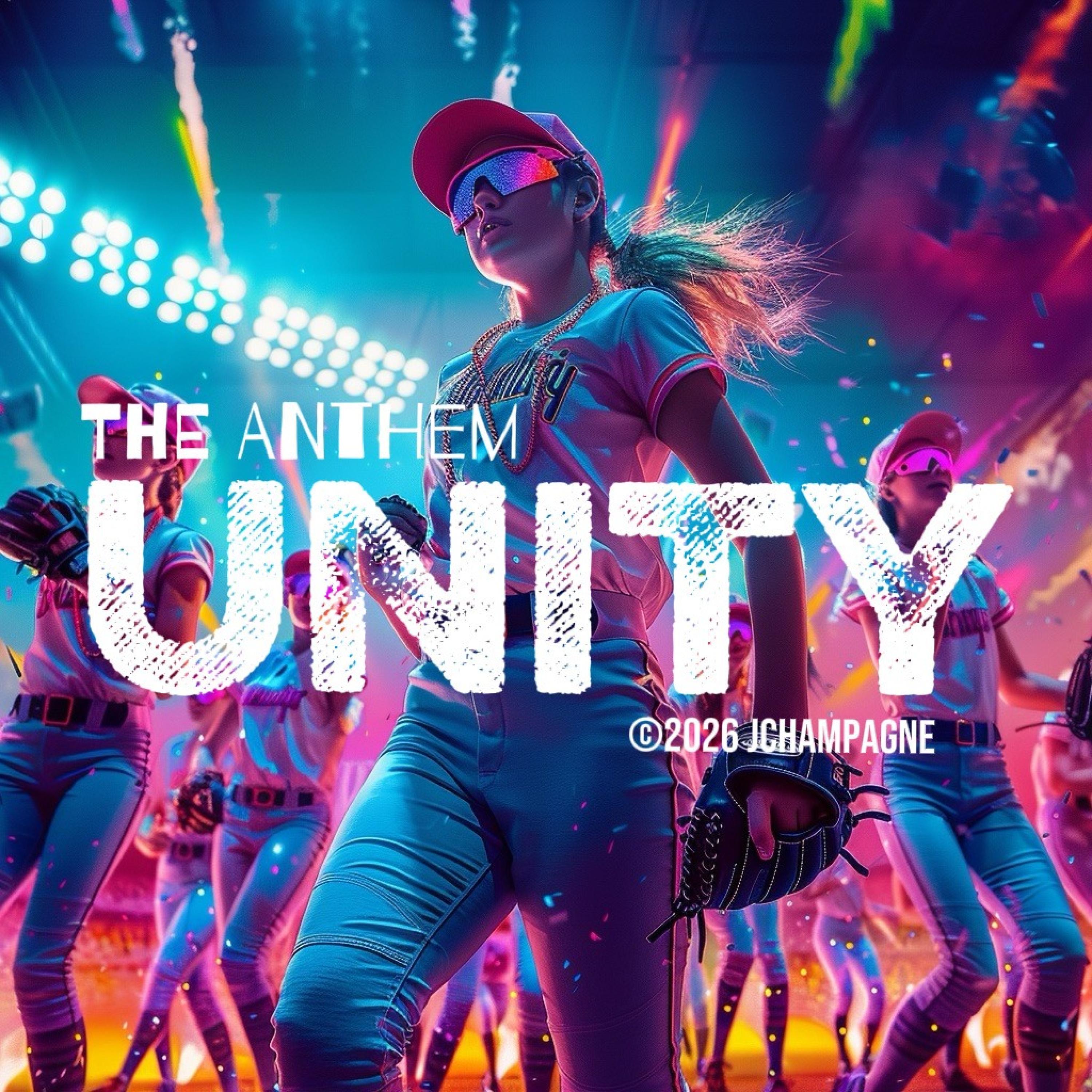 UNITY (THE ANTHEM)