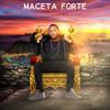 Rony Oliveira - Maceta Forte