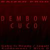 Gabo Is Ready - Dembow Cuco