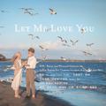 Let Me Love You 改编版