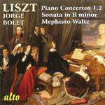 Jorge Bolet Plays Liszt Concerti, Sonata In B Minor, Mephisto Waltz专辑