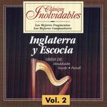 Clásicos Inolvidables Vol. 2, Inglaterra y Escocia专辑