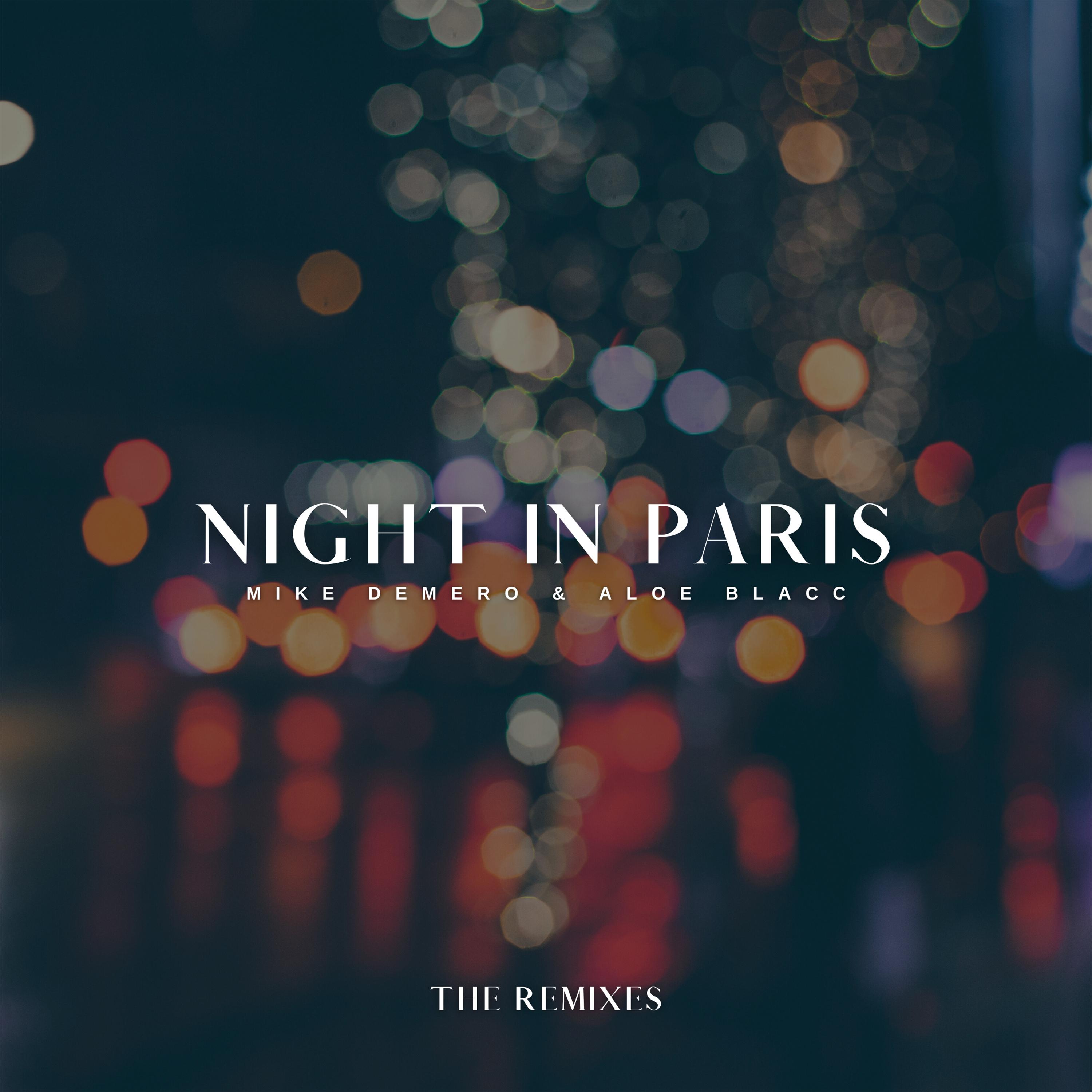 Mike Demero - Night in Paris (EC Twins Remix)