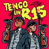 Yung Beef - Tengo un R15